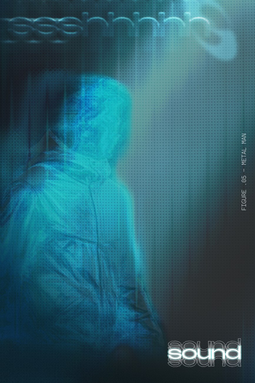 Sound campaign ad — Figure 05, Metal Man: a hooded figure under a halftone dot texture